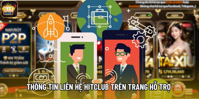 Thông tin liên hệ Hitclub trên trang hỗ trợ chính thức